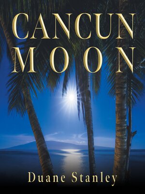 cover image of Cancun Moon